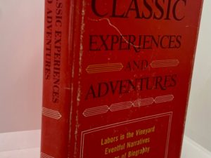 Classic Experiences And Adventures (1969) Bookcraft publisher