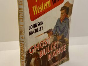 Ghost Bullet Range (1944) by: Johnson McCulley