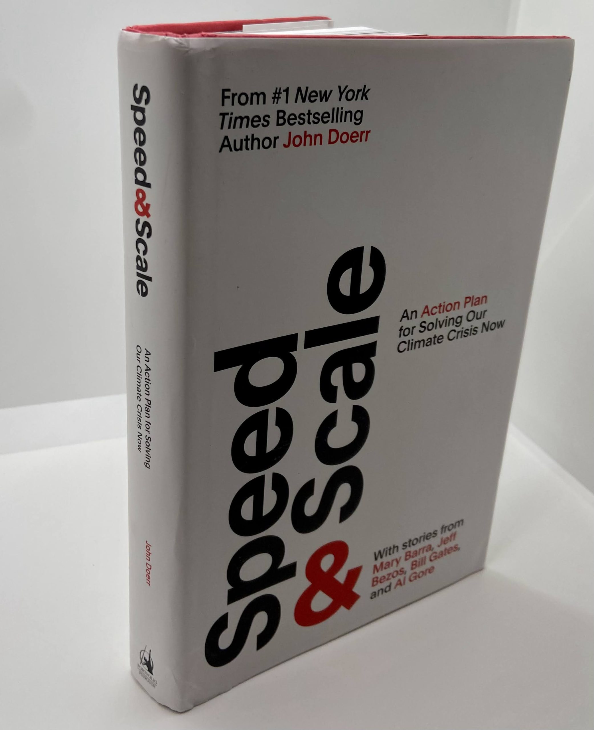 Speed & Scale – An Action Plan for Solving Our Climate Crisis Now – Inscribed and signed by Author (2021) by: John Doerr
