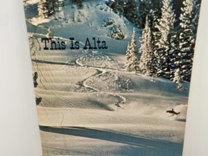 This Is Alta (1972) by: Ruth Winder Robertson
