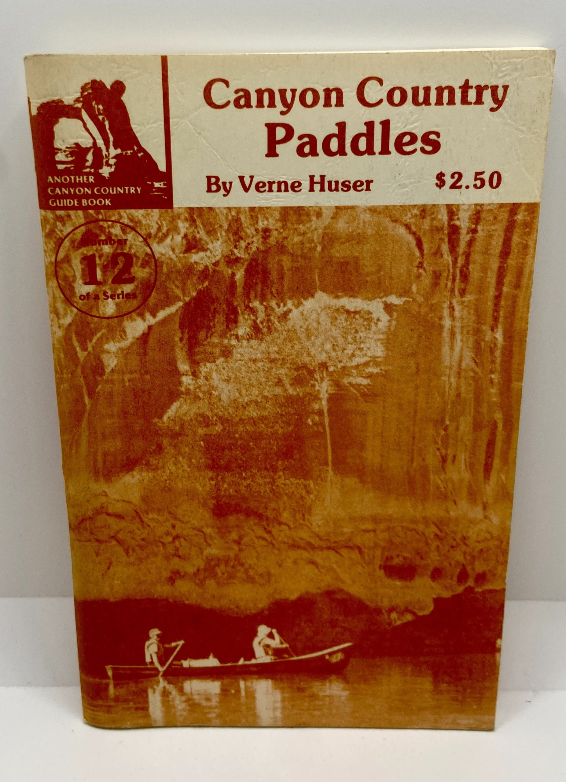 Canyon Country Paddles (1978) by: Verne Huser