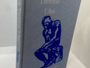 I Think Therefore I Am (1972) ~ by J. Stanley Harrison