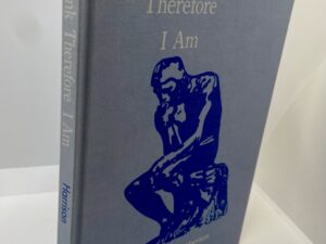 I Think Therefore I Am (1972) ~ by J. Stanley Harrison