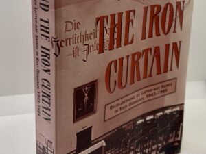 Behind The Iron Curtain (2000) by: Garold N. Davis & Norma S. Davis