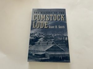 1998-The History of the Comestock Load-Grant H. Smith