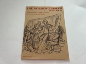 1980-The Mormon Pioneer Songbook-Thomas E. Cheney and Richard P. Condie