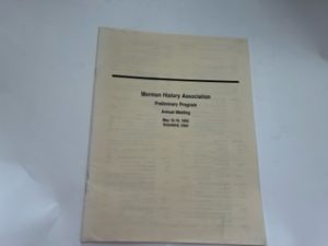 1996-Mormon History Association: Preliminary Program Annual Meeting May 16-19,1996, Snowbird, Utah