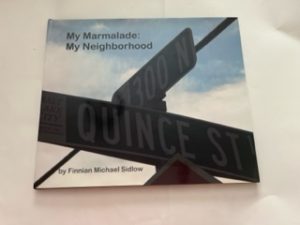 2009-My Marmalade: My Neighborhood-Finnian Michael Sidlow
