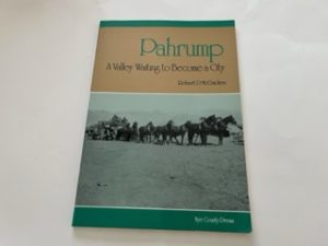 1992-Pahrump: A Valley Waiting to become a city- Robert D. McCracken