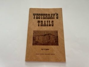 1961-Yesterday’s Trails-Will H. Spindler