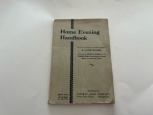 1936-Home Evening Handbook- Claude Richards