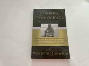 2007-Sacred Innocence- Wendy M. Johnson