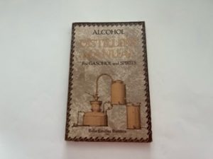 1980-Alcohol Distiller’s Manual for Gasohol and Spirits-Dona Garolina Distillers