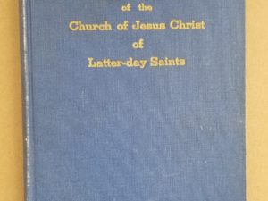 1946 — A Short History of The Church of Jesus Christ of Latter-day Saints — Hardbound — Published by The Church of Jesus Christ of Latter-day Saints
