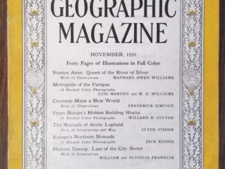 National Geographic Magazine — November 1939 — Single Issue Magazine — Volume LXXVI, Number Five — No Map / Just the Magazine!