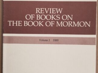 1989 --- Review of Books on the Book of Mormon -- Volume 1 -- 1989 --- FARMS --- Softbound