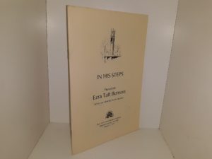 In His Steps (Pamphlet) (1979) ~ by President Ezra Taft Benson