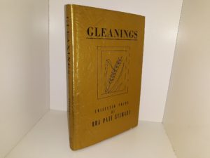 Gleanings: Collected Poems of Ora Pate Stewart (Signed) (1972) ~ by Ora Pate Stewart