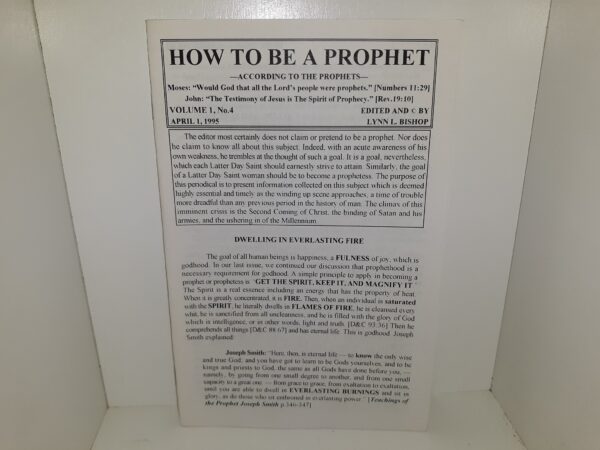 How To Be A Prophet—According to the Prophets—: Vol. 1, No. 4, Aprill 1, 1995 (1995)
