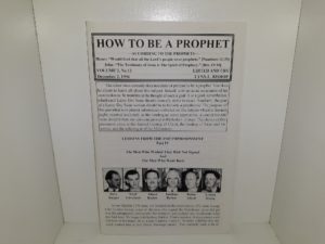 How To Be A Prophet—According to the Prophets—: Vol. 2, No. 12, December 2, 1996 (1996)