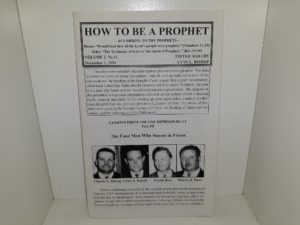 How To Be A Prophet—According to the Prophets—: Vol. 2, No. 11, November 1, 1996 (1996)