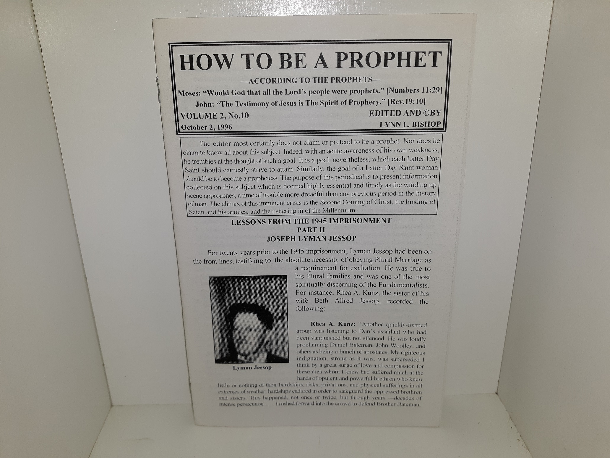 How To Be A Prophet—According to the Prophets—: Vol. 2, No. 10, October 2, 1996 (1996)