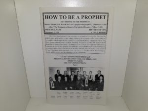 How To Be A Prophet—According to the Prophets—: Vol. 2, No. 9C, September 2, 1996 (1996)