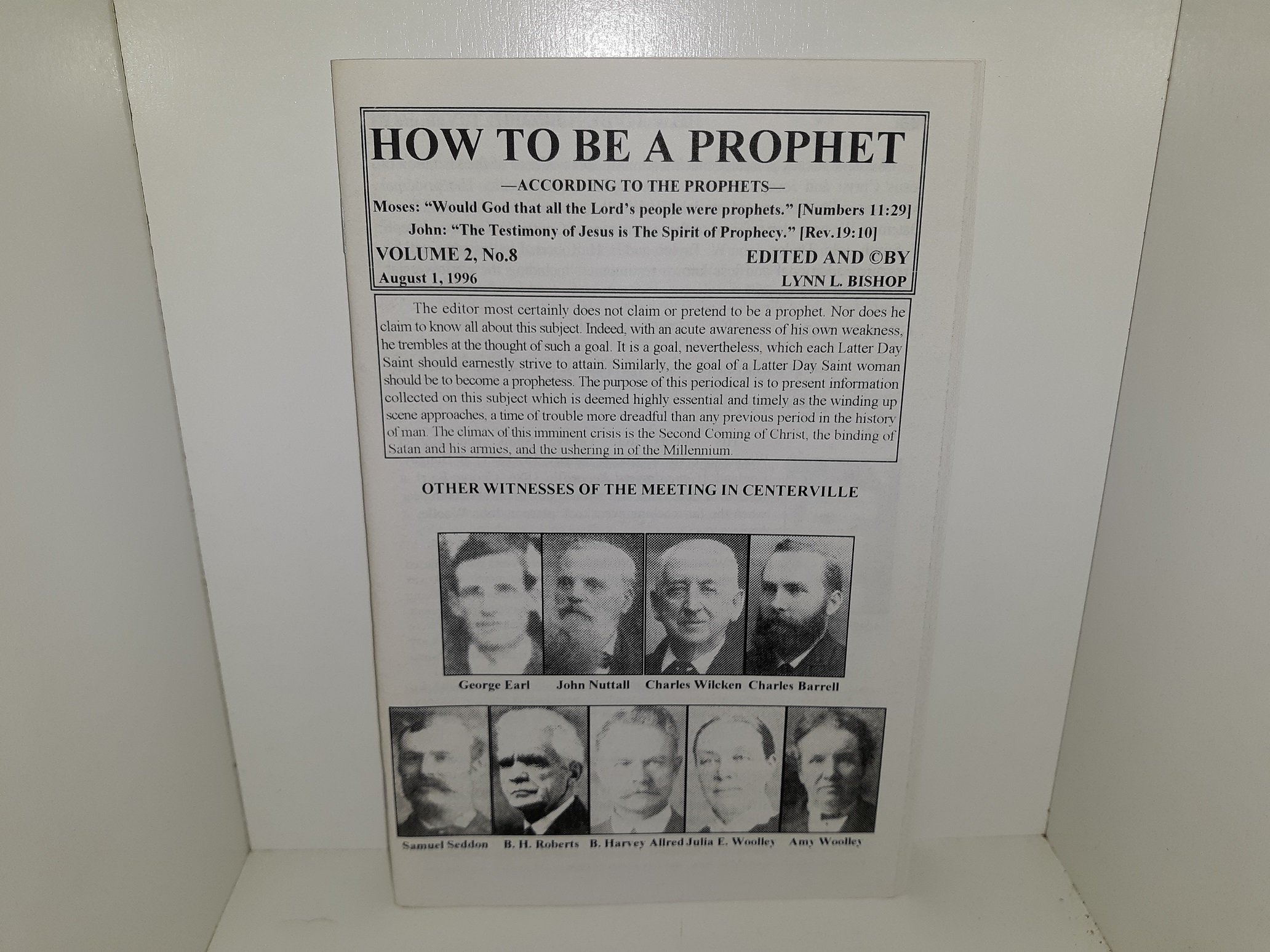 How To Be A Prophet—According to the Prophets—: Vol. 2, No. 8, August 1, 1996