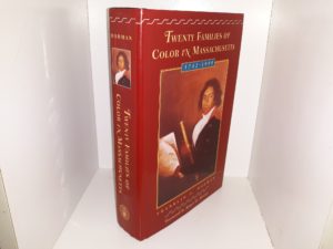 Twenty Families of Color in Massachusets: 1742-1998 (1998) ~ by Franklin A. Dorman
