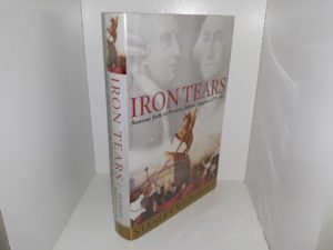 Iron Tears: America’s Battle for Freedom, Britain’s Quagmire: 1775-1783 (2005) ~ by Stanley Weintraub
