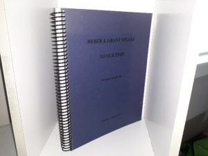Heber J. Grant Speaks to Our Time: Teachings from His Life (2002) ~ Compiled by Truman G. Madsen