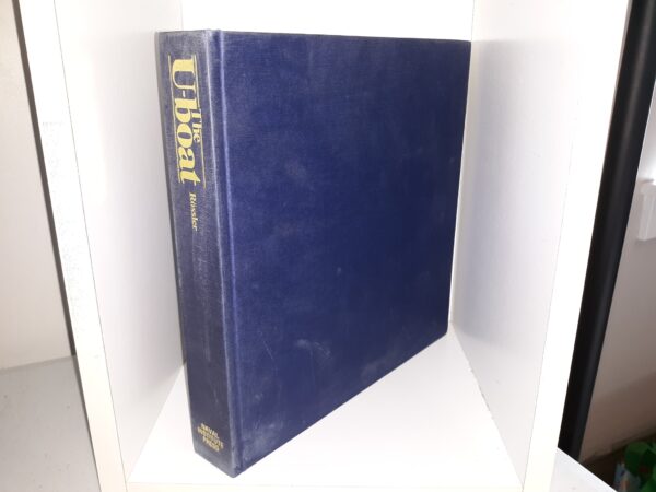 The U-Boat: The Evolution and Technical History of German Submarines (1981) ~ by Eberard Rössler, Translated by Harold Erenberg