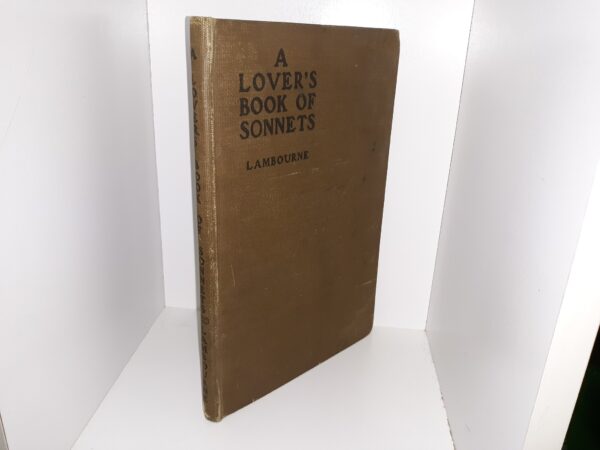 A Lover's Book of Sonnets (1917) ~ by Alfred Lambourne