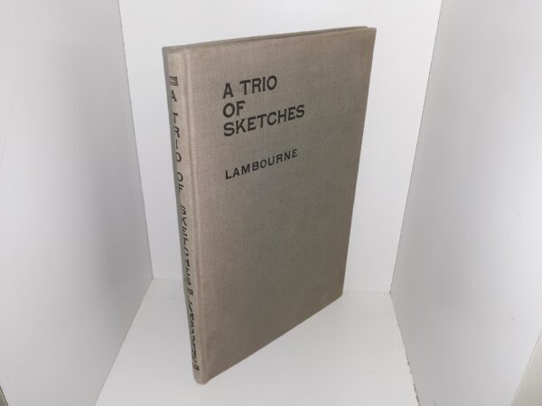 A Trio of Sketches ~ by Alfred Lambourne