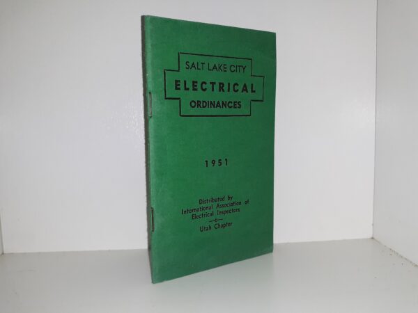 Salt Lake City Electrical Ordinances (1951)