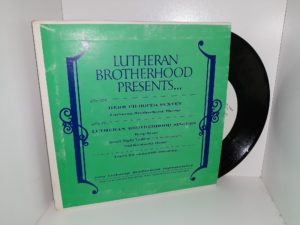 Lutheran Brotherhood Presents: Herb Pilhofer Sextet: Lutheran Brotherhood Theme / Lutheran Brotherhood Singers: Deep River, Good Night Ladies (Music Man Arrangement), Old Kentucky Home (7 Inch Vinyl Record)