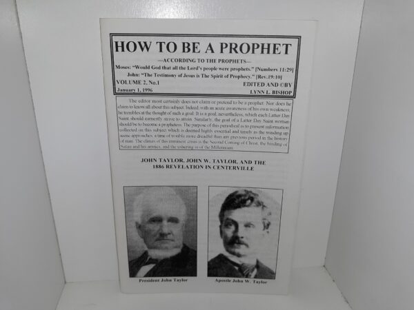 How to be a Prophet: Vol. 2, No. 1, January 1, 1996 (1996)