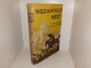 Wild & Woolly West (1965) ~ by Earl Schenck Miers