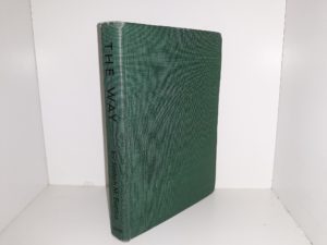 The Way (1954) ~ by Msgr. Joseph M. Escriva