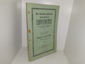 LDS General Conference Report: October, 3, 4 and 5, 1947 (1947)