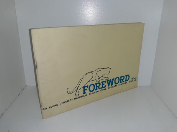 Foreword, 1967-68: Brigham Young University Handbook