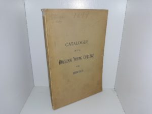 Catalogue of the Brigham Young College for 1899-1900 (1899)