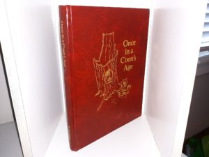Once in a C’oon’s Age: Leslie Casson Cahoon and Mary (Leavitt) Cahoon and Their Descendants (Signed & Inscribed) (1989) ~ Compiled and Edited by Lila Cahoon