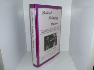 Behind Swinging Doors: Colorful History of Uinta Basin (2001) ~ by Doris Karren Burton