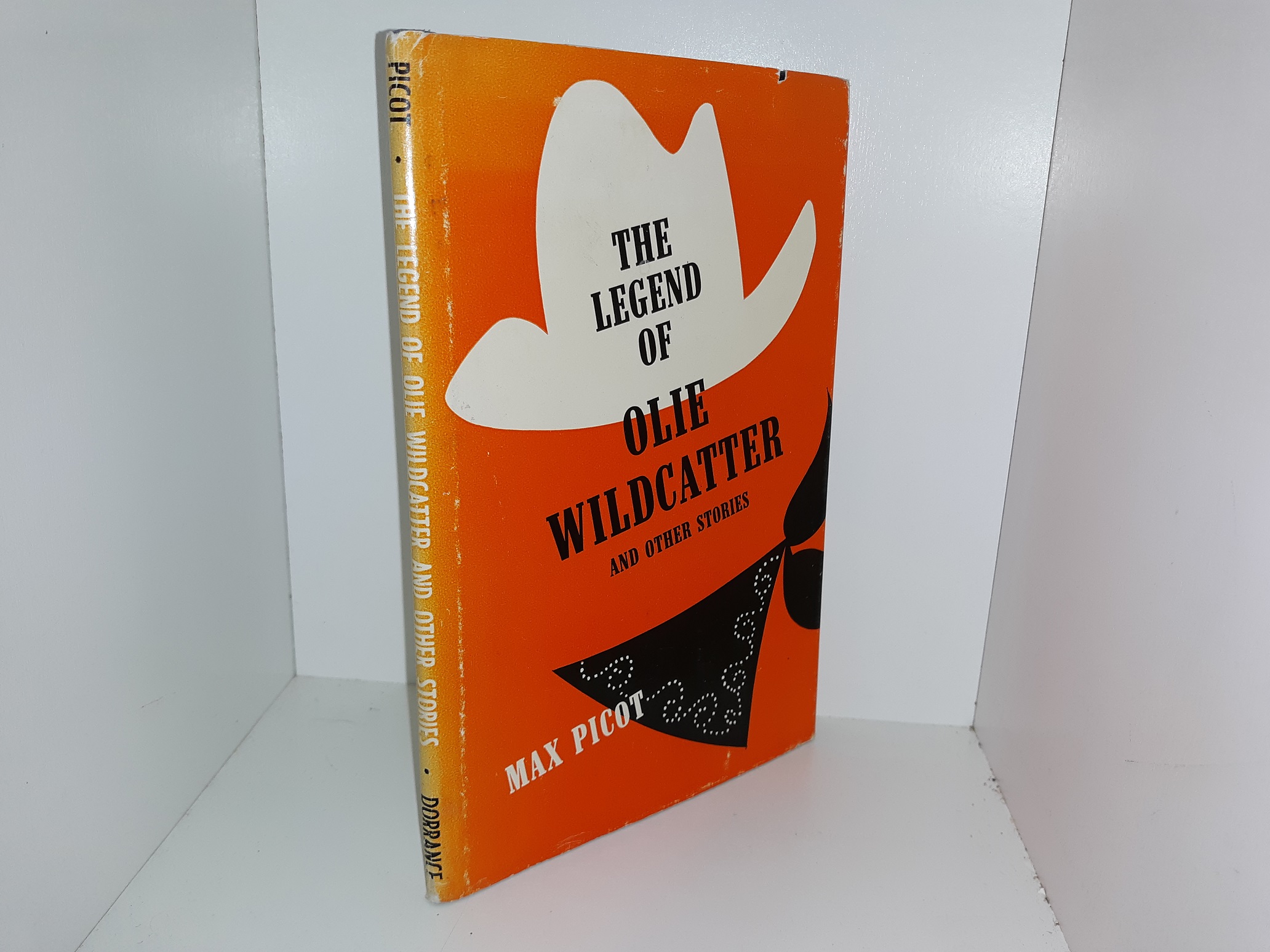 The Legend of Olie Wildcatter and Other Stories (Signed & Inscribed) (1966) ~ by Max Picot