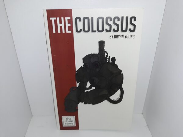 The Colossus (Signed) (2011) ~ by Bryan Young