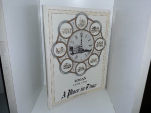A Place in Time: Logan, Cache, Utah (1991) ~ by Vera A. Christensen