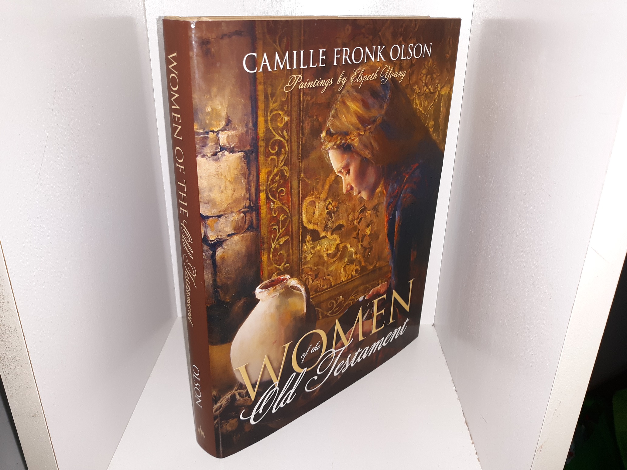 Women of the Old Testament (2009) ~ by Camille Fronk Olson