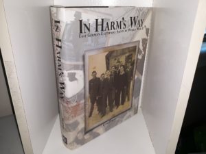 In Harm’s Way: Last German Latter-day Saints in World War II (2009) ~ by Roger P. Minert