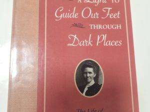 A Light to Guide Our Feet Through Dark Places: The Life of Lydia Lenora Hatch Savage (paperback, 2004)